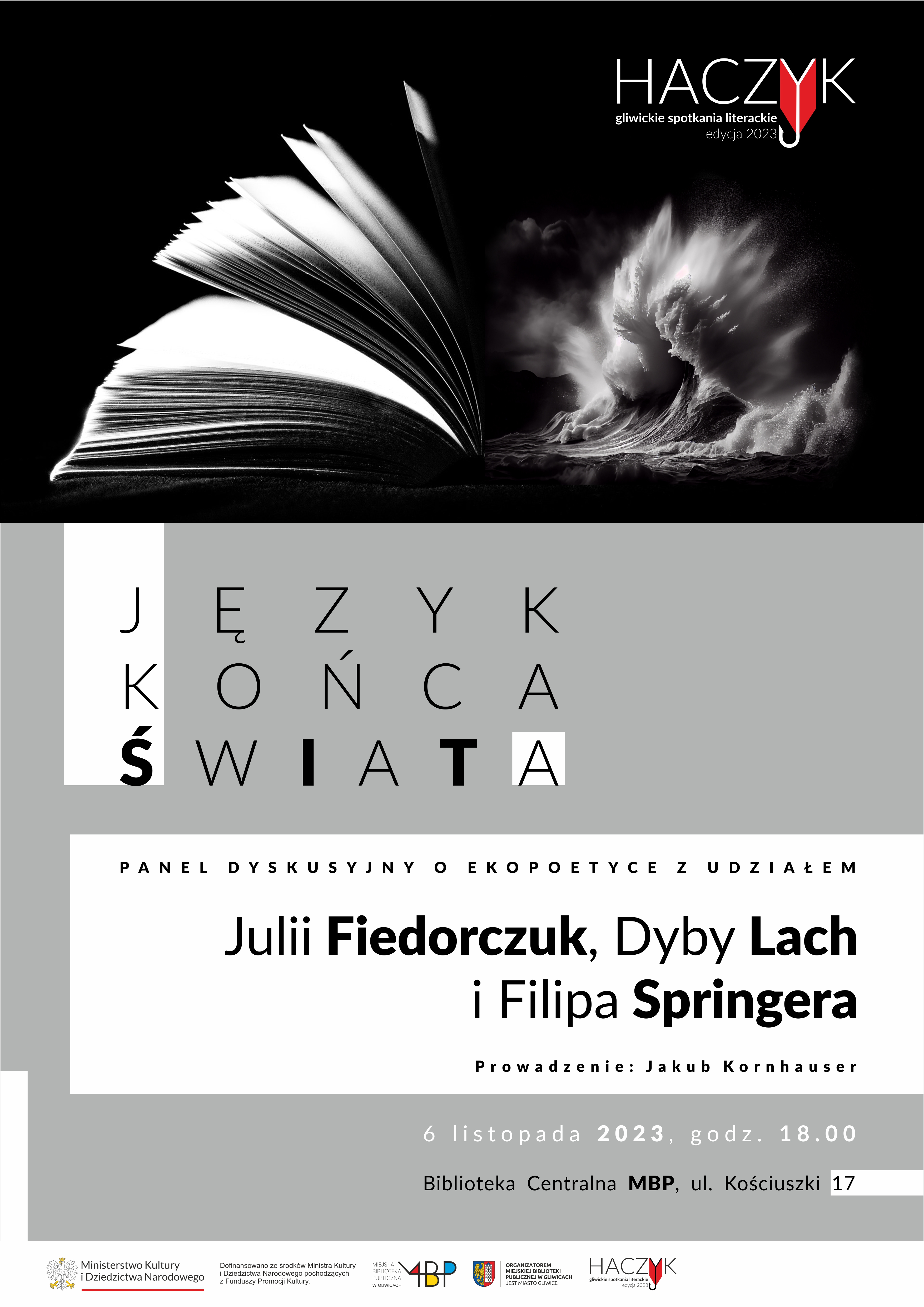 Fot. materiały organizatora Plakat promujący panel dyskusyjny