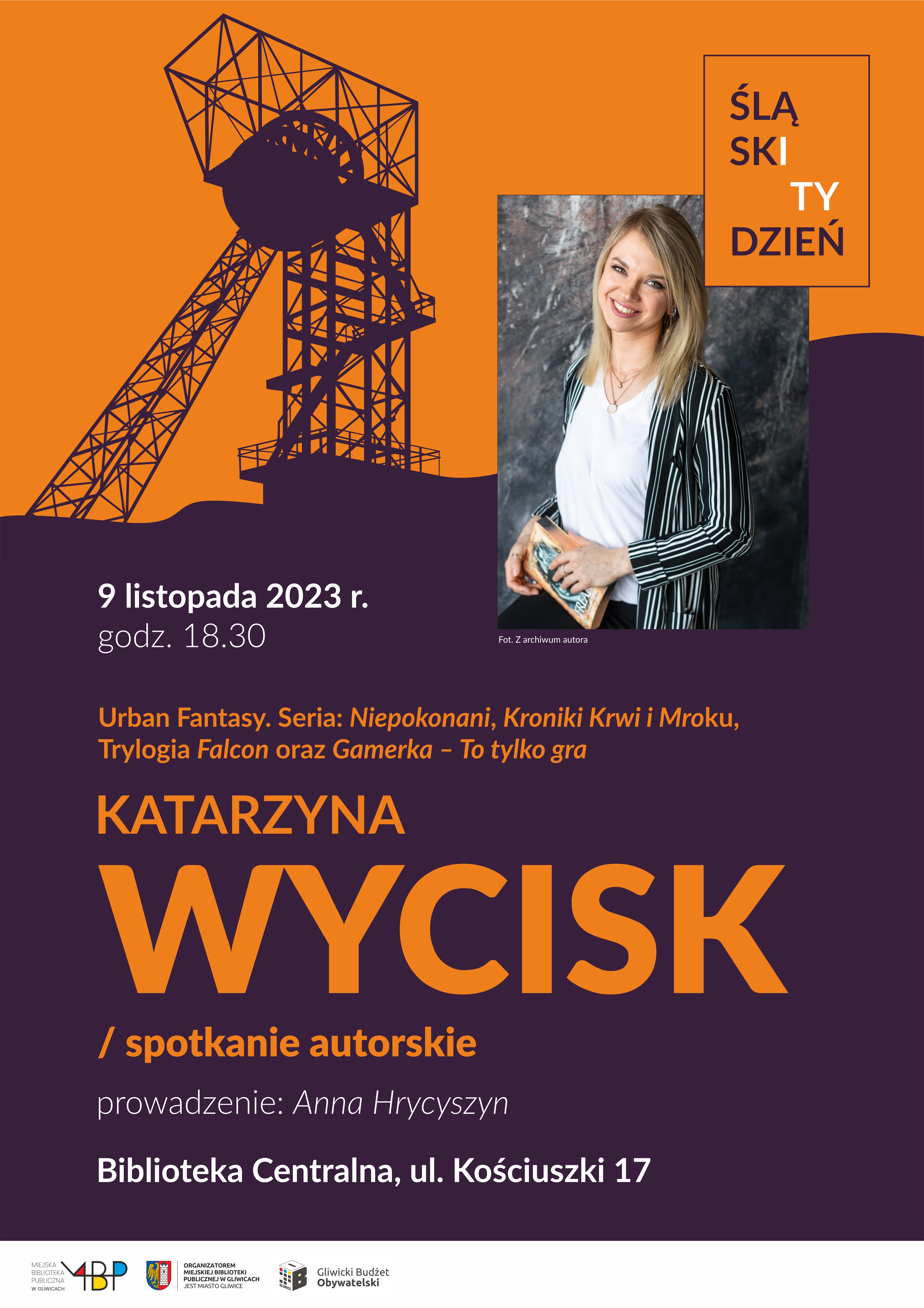 Fot. materiały organizatora Plakat promujący spotkanie autorskie z Katarzyną Wycisk