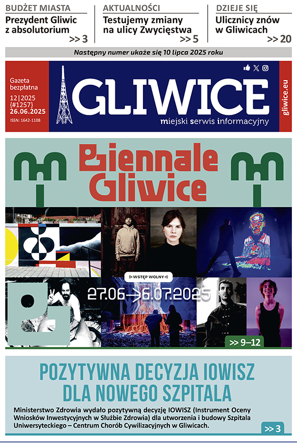 Miejski Serwis Informacyjny - Gliwice, nr 12/2025 z 26 czerwca 2025 r.