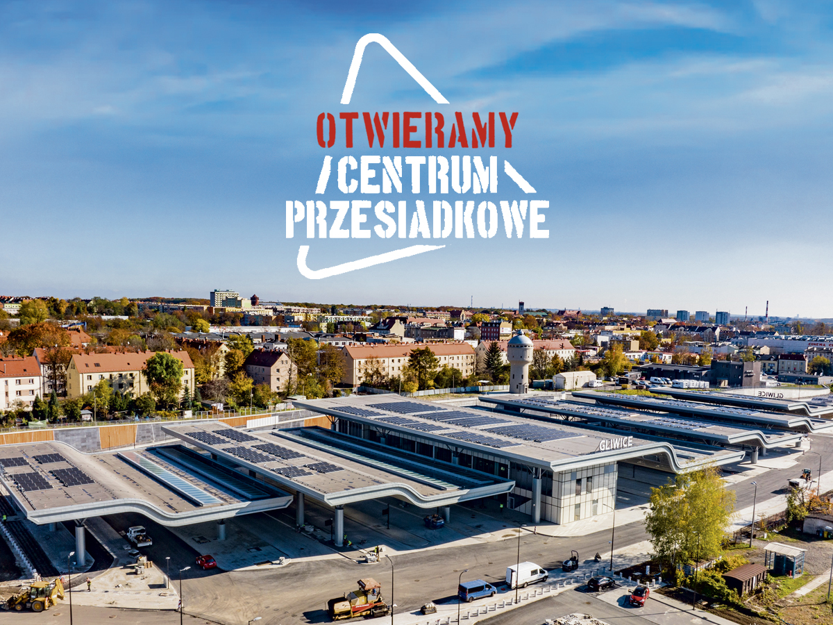 fot. R. Neumann / UM w Gliwicach Zdjęcie Centrum Przesiadkowego
