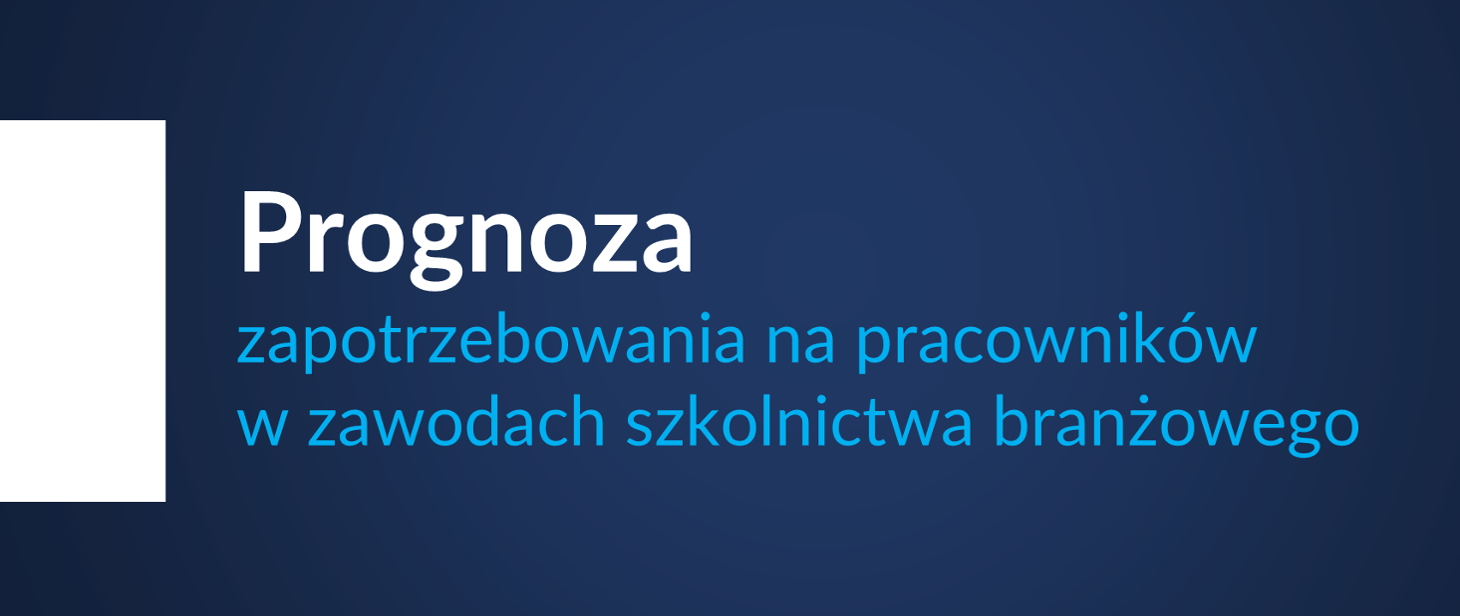 prognoza zapotrzebowania na zawody