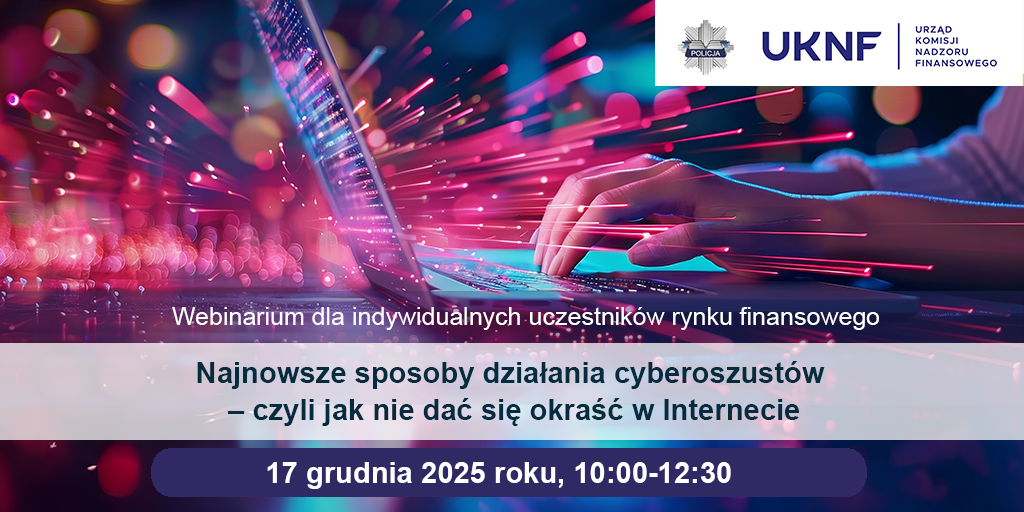 Nie daj się okraść w internecie! Poznaj metody cyberoszustów podczas bezpłatnego szkolenia online